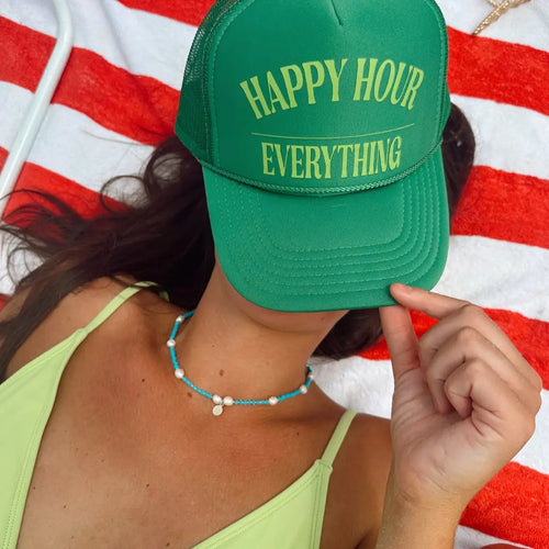 Happy Hour Over Everything Trucker Hat