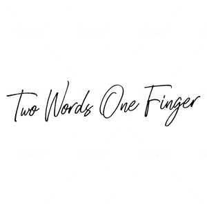 Two Words One Finger