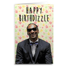 Load image into Gallery viewer, Snoop Dog "Happy Birthdizzle" Card