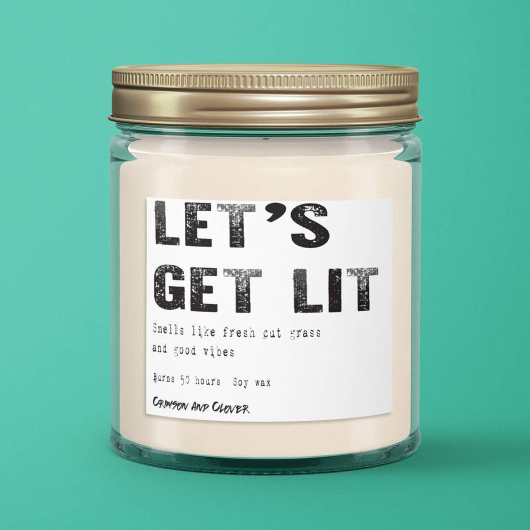 Let's Get Lit Candle Fresh Grass Candle 9 oz