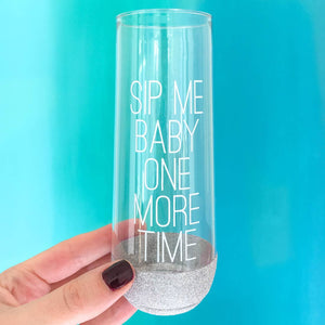 Sip Me Baby One More Time Plastic Flute - Glitter Dipped