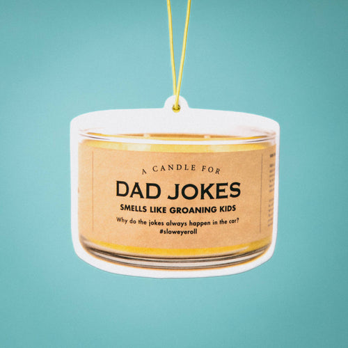 Dad Jokes Air Freshener | Funny Car Air Freshener