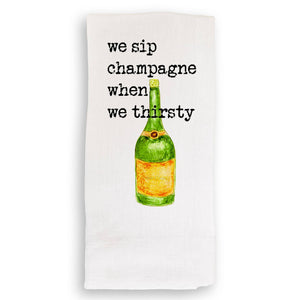 We Sip Champagne Guest Towel