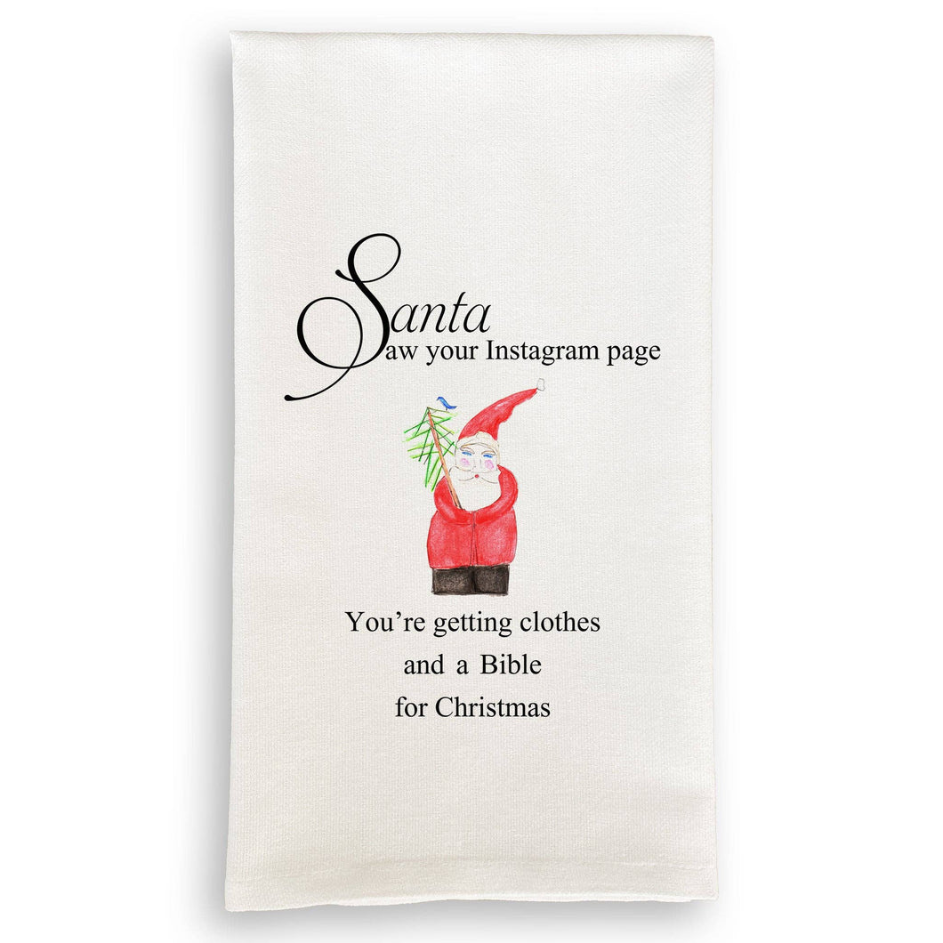 Santa Saw Your Instagram Dish Towel