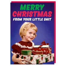 Load image into Gallery viewer, Merry Christmas From Your Little Sh*t girl Greeting Card