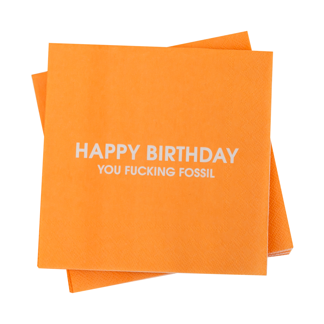 Happy Birthday You Fucking Fossil Cocktail Napkins