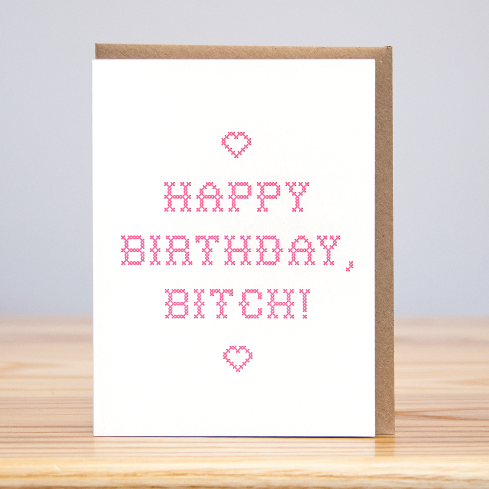 B-Day Bitch Cross Stitch (Letterpress)