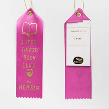 Load image into Gallery viewer, Thirsty Book Club Award Ribbon