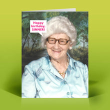 Load image into Gallery viewer, Funny Birthday Card – SINNER! – Vintage Sassy Humor