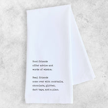 Load image into Gallery viewer, Real Friends Tea Towel