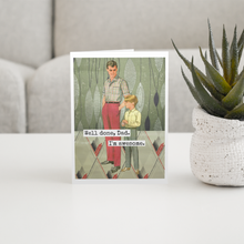 Load image into Gallery viewer, Well Done, Dad. I'm Awesome. Father's Day Card.