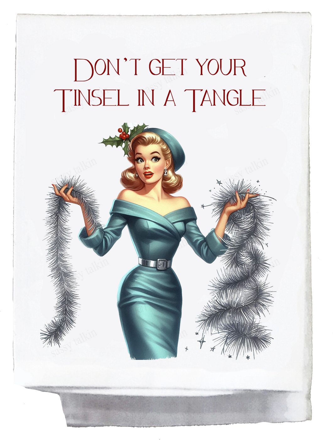 Don't Get Your Tinsel Towel