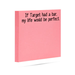 If Target Had A Bar,Sticky Note