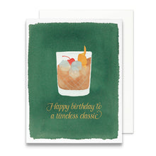 Load image into Gallery viewer, Timeless Classic Old Fashioned Birthday Greeting Card