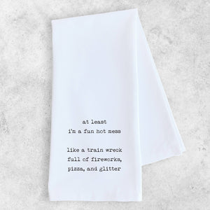 Fun Hot Mess Tea Towel