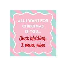 Load image into Gallery viewer, MAGNET I Want Wine Christmas