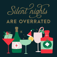 Load image into Gallery viewer, 3 ply Cocktail Napkins 20 Count | Silent Nights Are Overrated