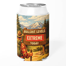 Load image into Gallery viewer, Bullshit Levels Extreme Today Can Cooler