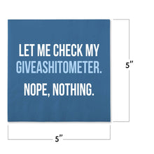 Load image into Gallery viewer, Funny Cocktail Napkins - Let Me Check My Giveashitometer