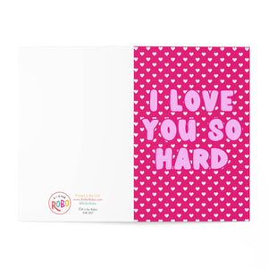I Love You So Hard Funny Valentine's Day/ Anniversary Card