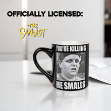 Load image into Gallery viewer, Sandlot Youre Killing Me Smalls 14oz Ceramic Coffee Mug