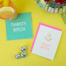 Load image into Gallery viewer, Thirsty Bitch Cocktail Napkins