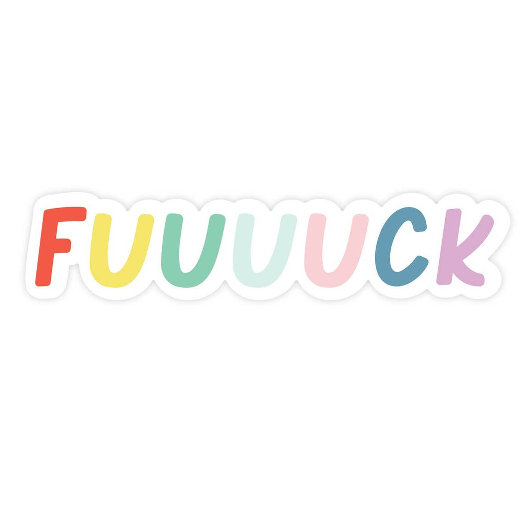 Fuuuuck Sticker