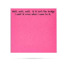 Load image into Gallery viewer, Well, Well, Well Sticky Notes