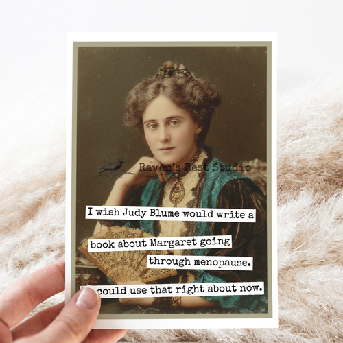 Going Through Menopause...Card