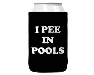 "I Pee in Pools neoprene can cooler"

"Funny 12oz drink koozie for pool parties"

"Humorous beverage holder with 'I Pee in Pools' text"