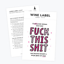 Load image into Gallery viewer, Wine Label - Adult Humor, Woman Gifts, Friend