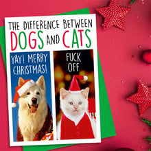 Load image into Gallery viewer, Difference Between Dogs And Cats Christmas Greeting Card