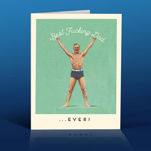 BEST DAD EVER Father's Day Card