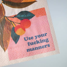 Load image into Gallery viewer, Use Your Fucking Manners - Funny Cocktail Napkins