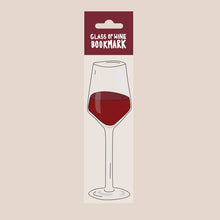 Load image into Gallery viewer, Glass of Wine Bookmark (it's die cut!)