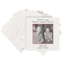 Load image into Gallery viewer, That's Crazy Twice Beverage Napkin