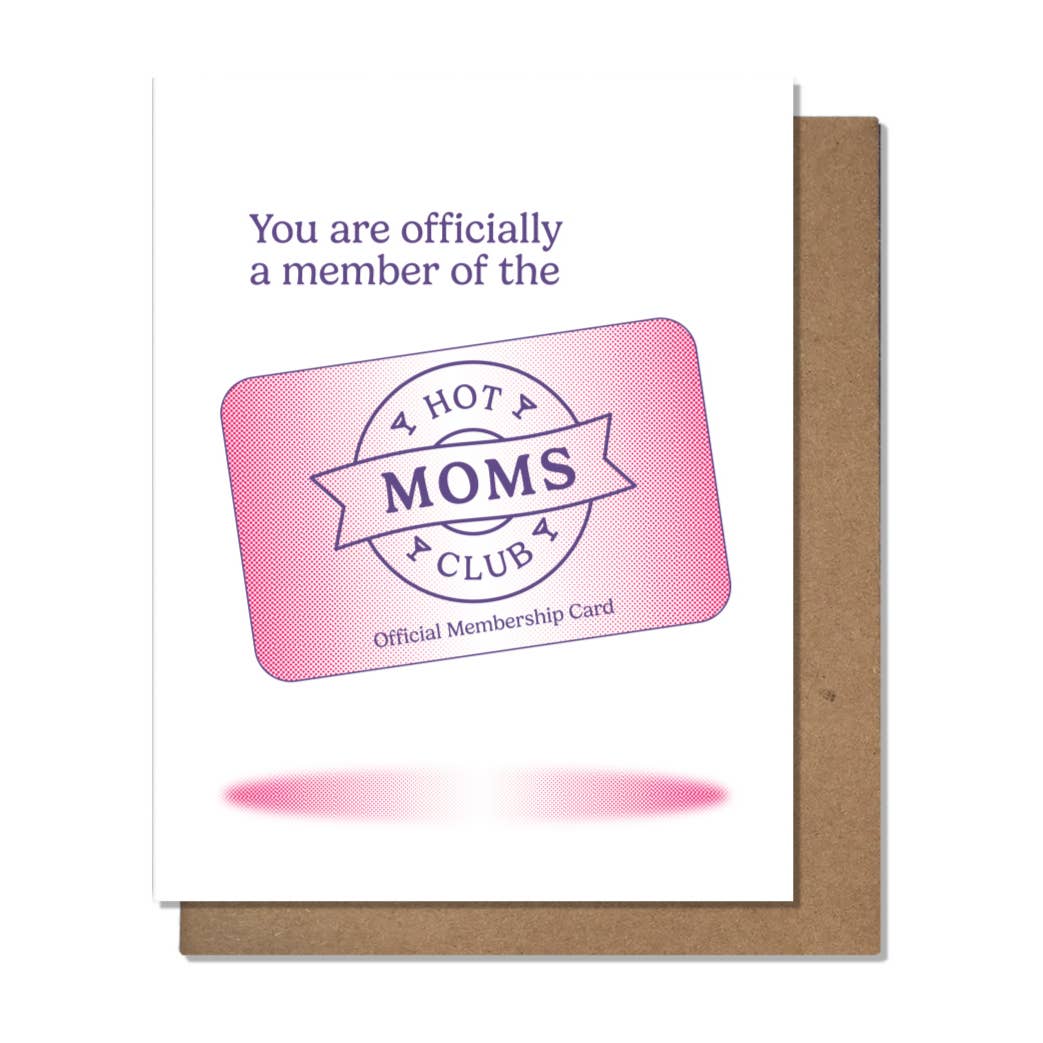 Hot Moms Club  - Mom Card
