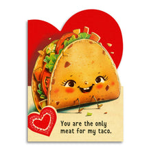 Load image into Gallery viewer, You Are the Only Meat for My Taco - Funny Valentine's Card