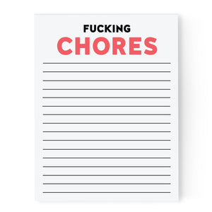 Fucking Chores Notepad