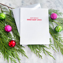 Load image into Gallery viewer, Sweet Baby Jesus Letterpress Greeting Card