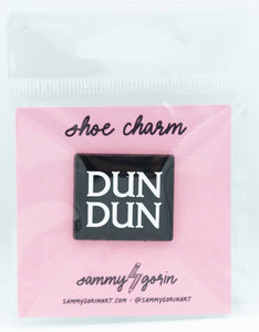 Dun Dun Shoe Charm