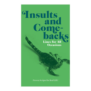 Insults & Comebacks Lines for All Occasions: Paperback Editi