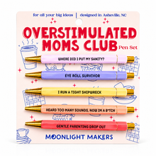 Load image into Gallery viewer, Overstimulated Moms Club - Pen Set - Funny Gift