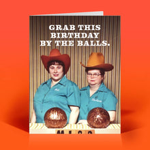 Load image into Gallery viewer, Funny Birthday Card – BY THE BALLS – Retro Sassy Humor