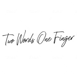 Two Words One Finger