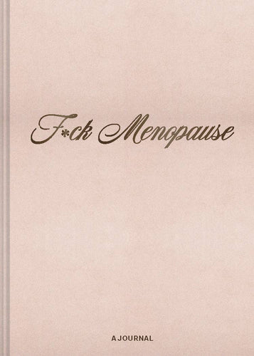 F*ck Menopause