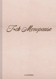 F*ck Menopause