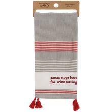 Load image into Gallery viewer, Santa Stops Here For Wine Tasting Kitchen Towel