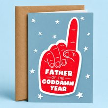 Load image into Gallery viewer, Father Of The Goddamn Year | Funny Father's Day Card