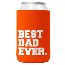 Load image into Gallery viewer, Best Dad Ever. Can Coozie/Cooler for 12oz Cans